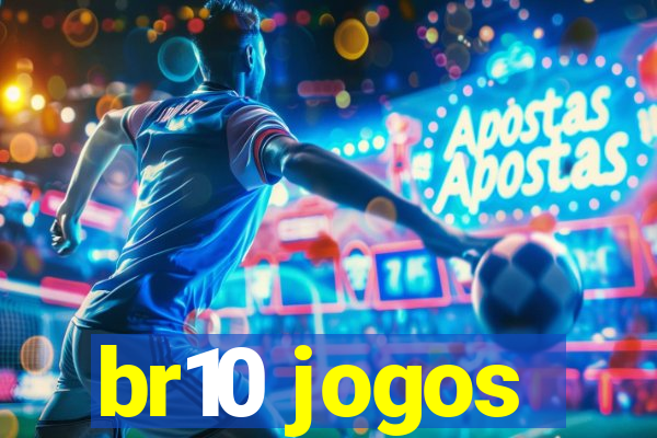 br10 jogos